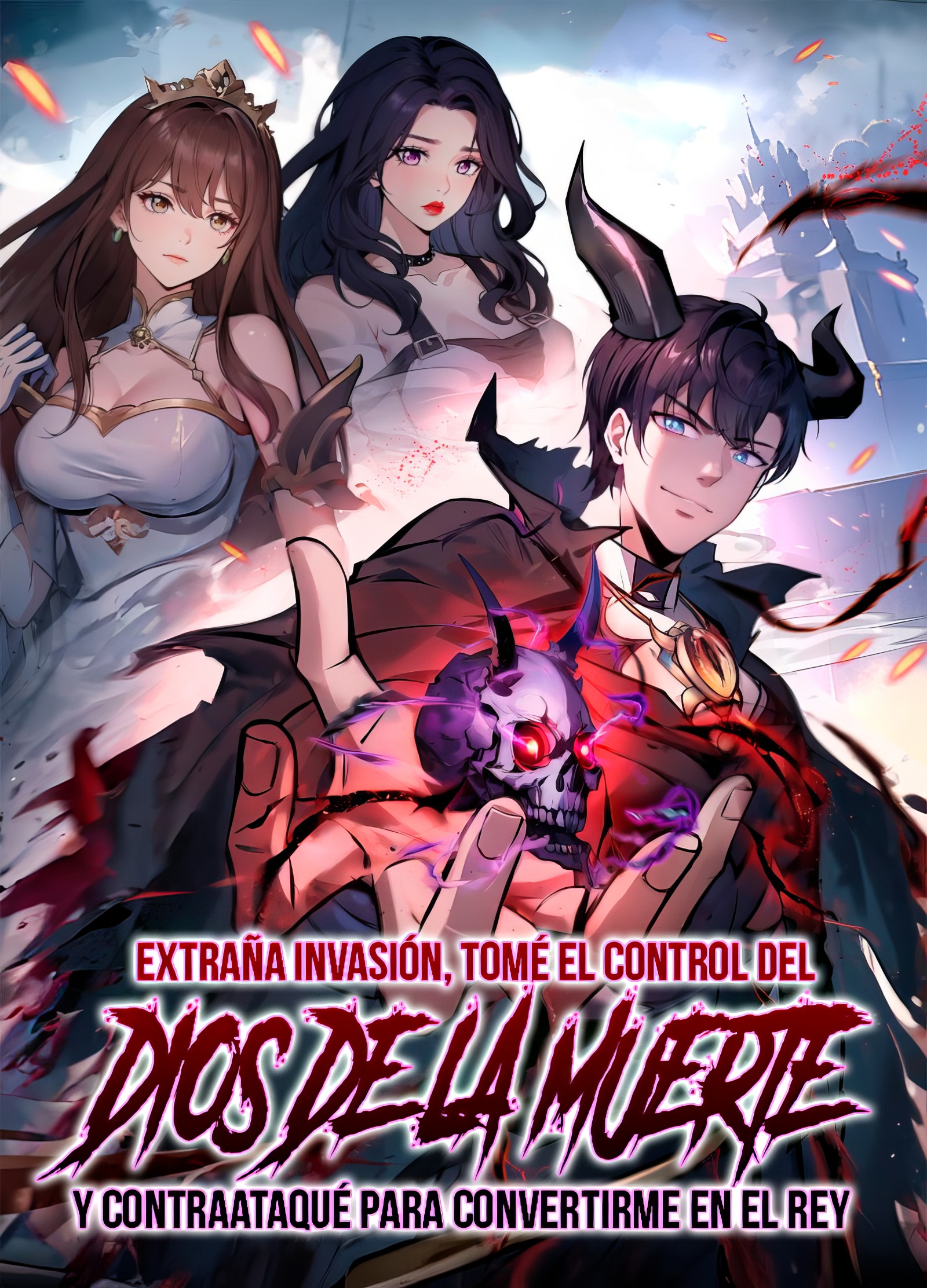 Extraña invasión tomé el control del Dios de la Muerte y contraataqué para convertirme en el Rey Extraña invasión tomé el control del Dios de la Muerte y contraataqué para convertirme en el Rey