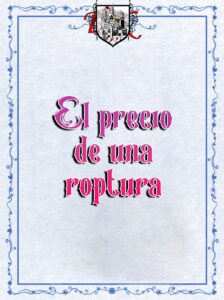 El precio de una roptura
