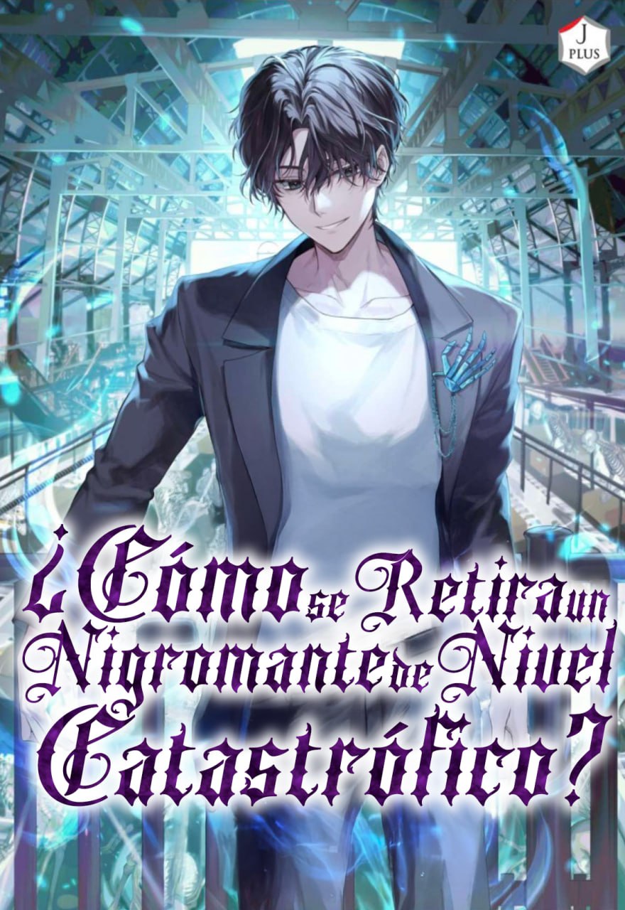 ¿Cómo se retira un nigromante de nivel catastrófico? ¿Cómo se retira un nigromante de nivel catastrófico?