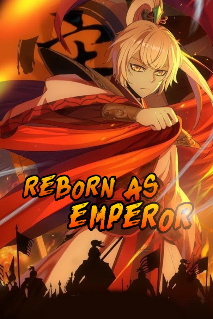 Renacido como Emperador Renacido como Emperador