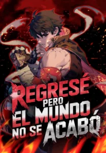 Regrese pero el mundo no se acabó