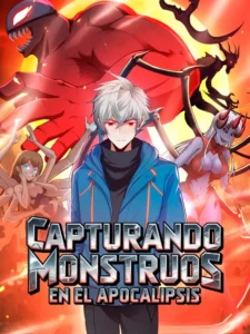 Capturando monstruos en el apocalipsis